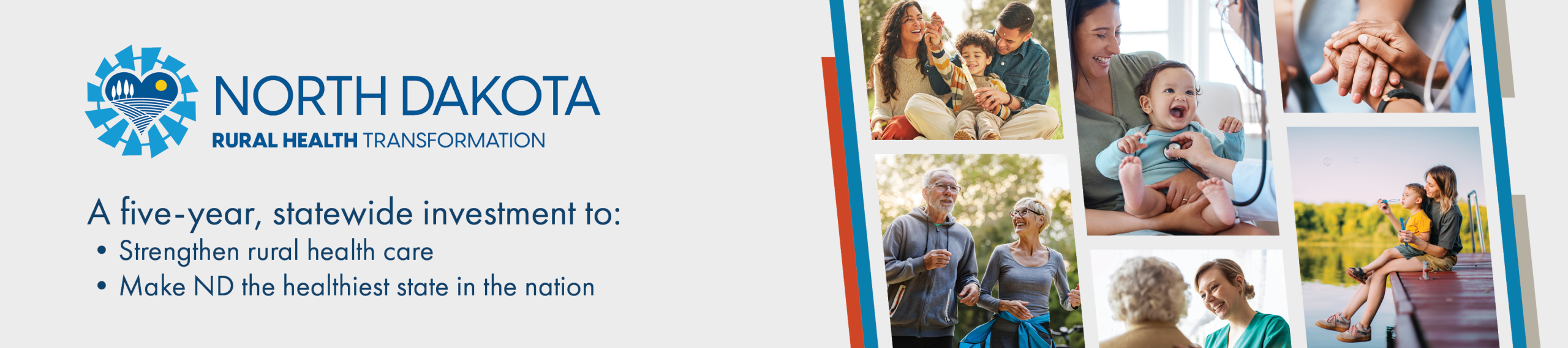 Banner that says North Dakota Rural Health Transformation Program A five-year, statewide investment to: strengthen rural health care and make ND the healthiest state in the nation