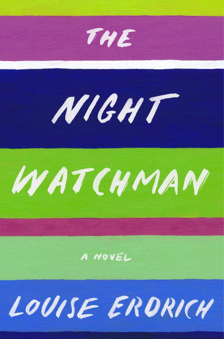 The Night Watchman by Louise Erdrich book cover