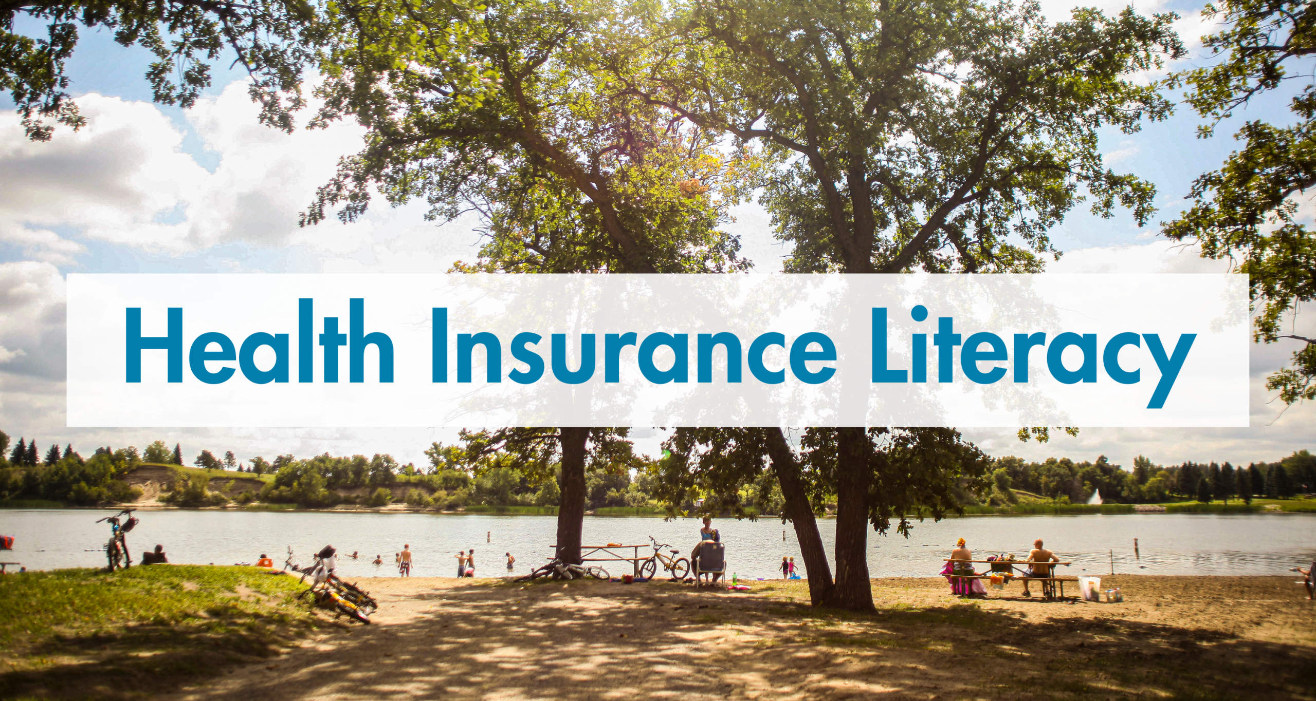 lake metigoshee North Dakota with health insurance literacy text overlayed in blue