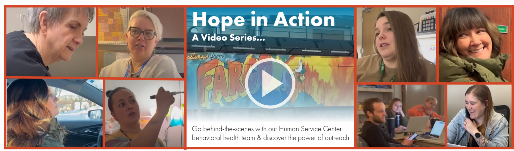 faces of behavioral health team members and a video play button