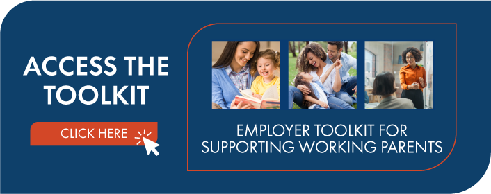 Access the supporting working parents toolkit